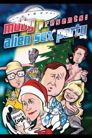 Постер: Alien Sex Party
