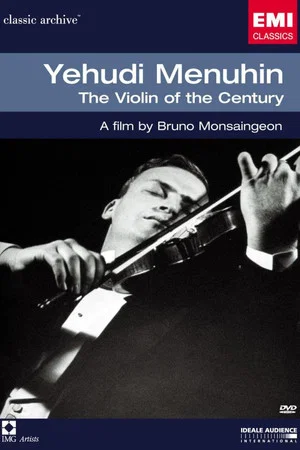 Постер: Yehudi Menuhin: The Violin of the Century