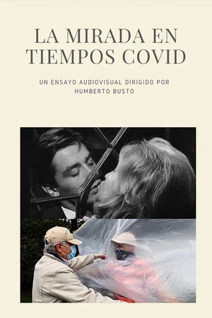 Постер: La Mirada en Tiempos COVID