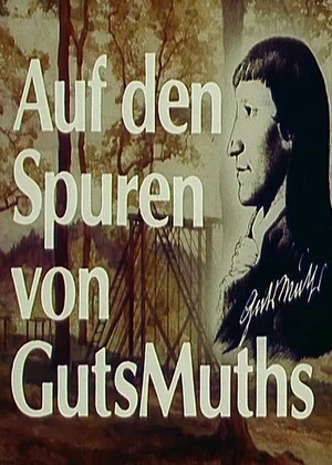 Постер: Auf den Spuren von GutsMuths