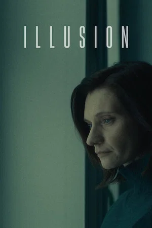 Постер: Illusion