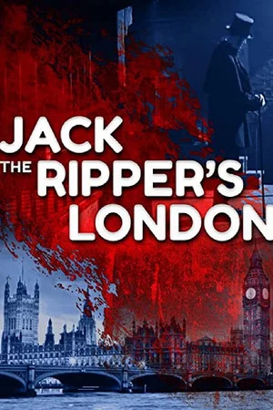 Постер: Jack the Ripper's London
