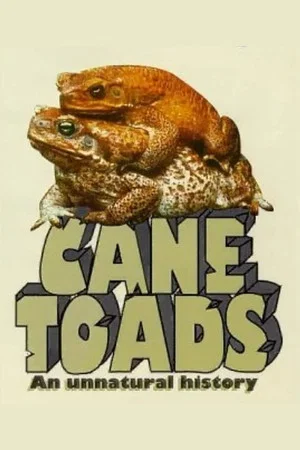 Постер: Cane Toads: An Unnatural History