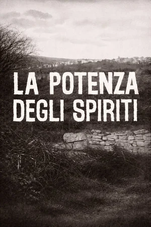 Постер: The Power of the Spirits