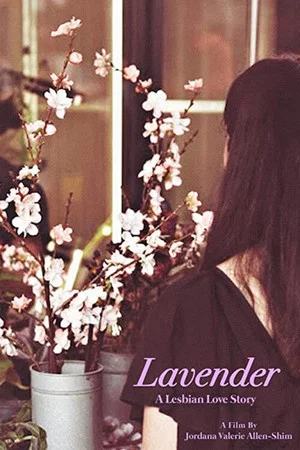 Постер: Lavender: A Lesbian Love Story