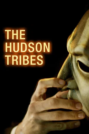 Постер: The Hudson Tribes