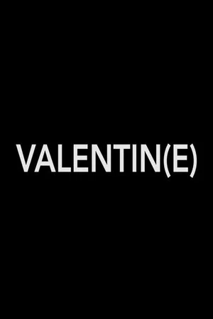 Постер: Valentin(e)