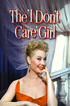 Постер: The I Don't Care Girl