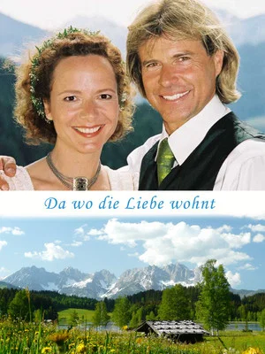 Постер: Da wo die Liebe wohnt