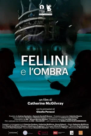 Постер: Fellini and the Shadow