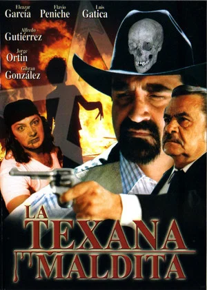 Постер: La Texana Maldita