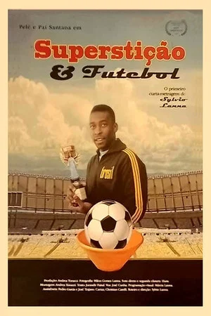 Постер: Superstição e Futebol