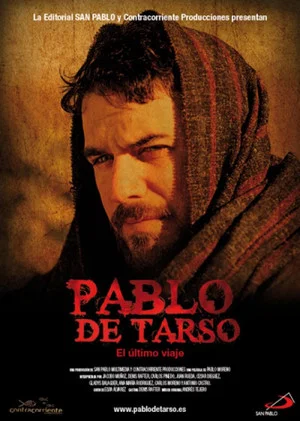 Постер: Pablo de Tarso: El último viaje