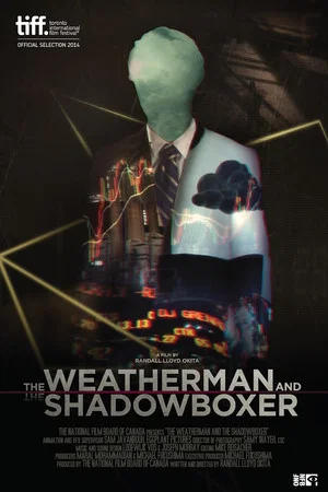 Постер: The Weatherman and the Shadowboxer