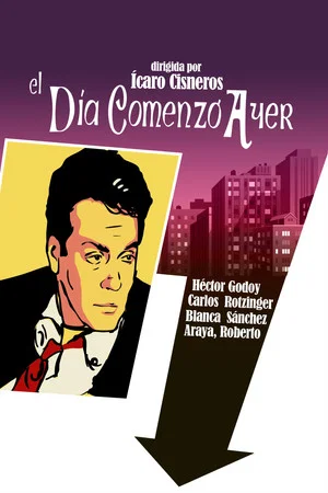 Постер: El día comenzó ayer
