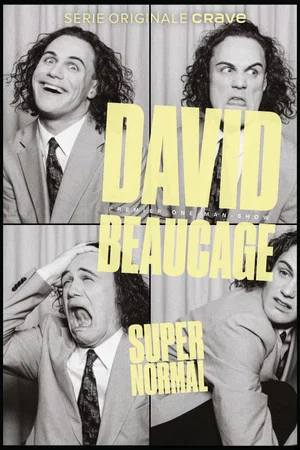 Постер: David Beaucage: Super Normal