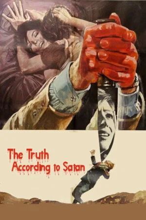 Постер: The Truth According to Satan