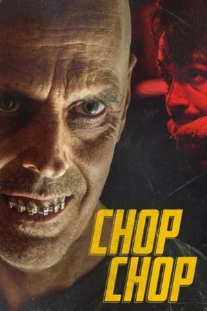 Постер: Chop Chop