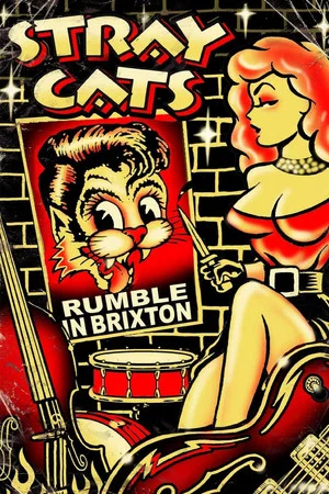 Постер: Stray Cats: Rumble in Brixton