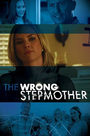 Постер: The Wrong Stepmother