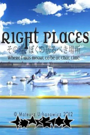 Постер: Right Places: Where I Was Meant to Be at That Time