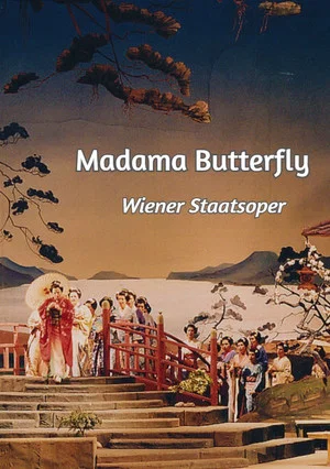 Постер: Madama Butterfly - Wiener Staatsoper