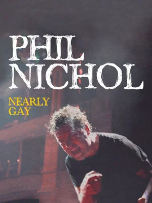 Постер: Phil Nichol: Nearly Gay