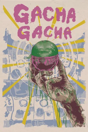 Постер: Gacha Gacha