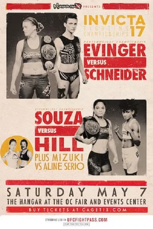 Постер: Invicta FC 17: Evinger vs. Schneider