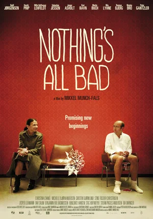 Постер: Nothing's All Bad