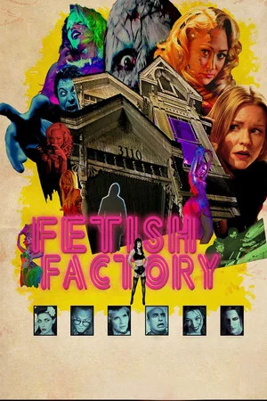 Постер: Fetish Factory