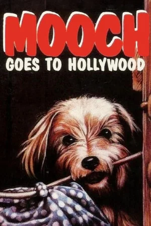 Постер: Mooch Goes to Hollywood