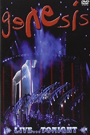 Постер: Genesis | Live... Tonight