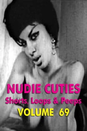 Постер: Nudie Cuties: Volume 69