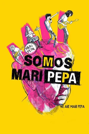 Постер: We Are Mari Pepa