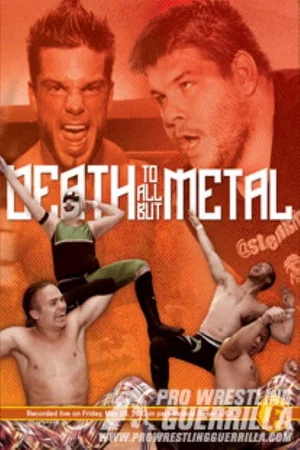 Постер: PWG: Death To All But Metal