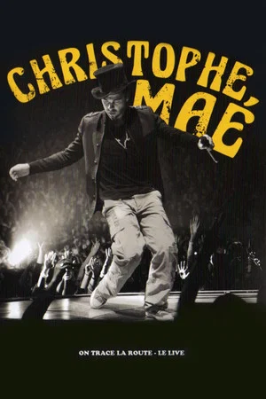 Постер: Christophe Mae - On Trace la Route