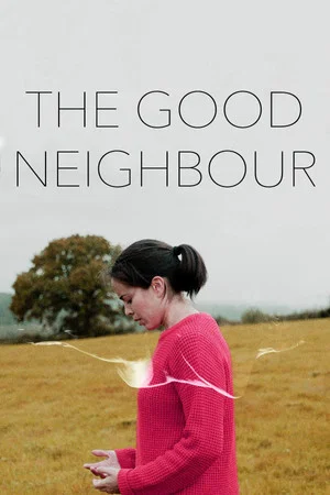 Постер: The Good Neighbour