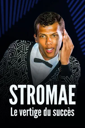 Постер: Stromae : Le vertige du succès