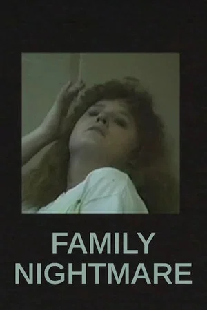 Постер: Family Nightmare
