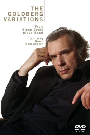 Постер: The Goldberg Variations - Glenn Gould Plays Bach