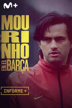 Постер: Informe Plus+. Mourinho en el Barça