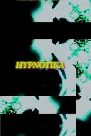 Постер: Hypnotika