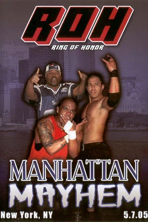 Постер: ROH: Manhattan Mayhem