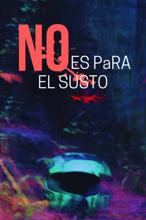 Постер: No es para el susto