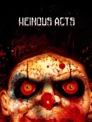 Постер: Heinous Acts