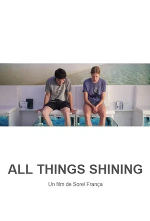 Постер: All Things Shining