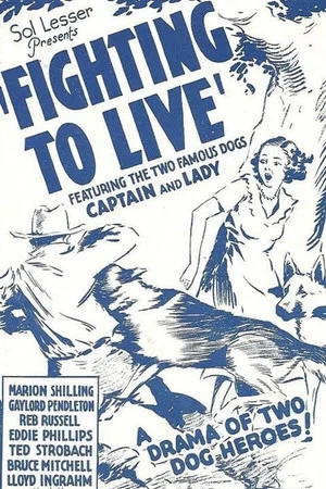 Постер: Fighting to Live