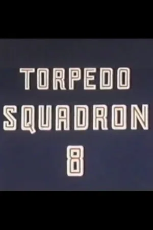 Постер: Torpedo Squadron