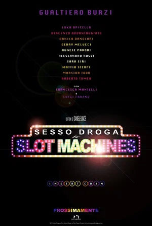 Постер: Sex Drugs & Slot Machines